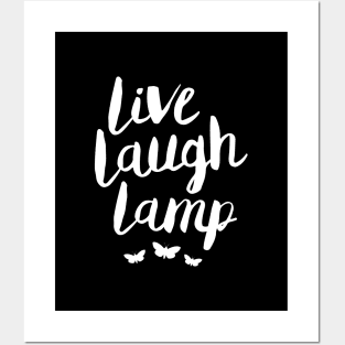 Live Laugh Lamp Posters and Art